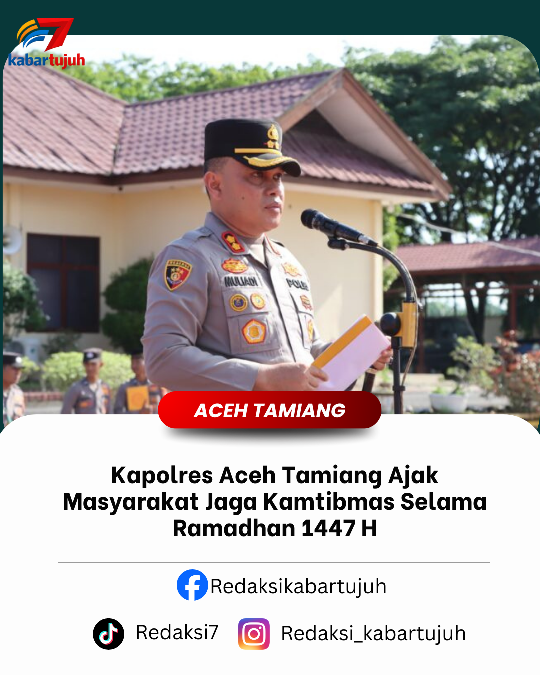 Kapolres Aceh Tamiang Ajak Masyarakat Jaga Kamtibmas Selama Ramadhan 1447 H