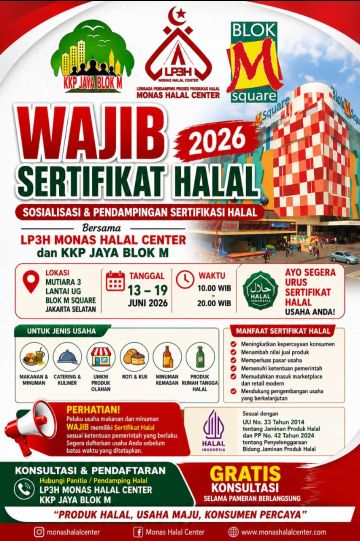 Monas Halal Center dan KKP Jaya Blok M Sukses Gelar Program Sertifikasi Halal Gratis bagi UMKM di Blok M Square