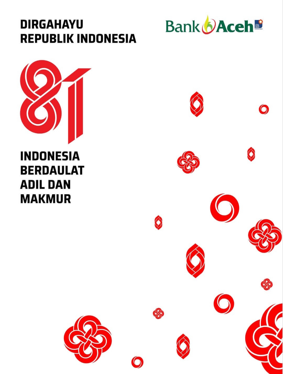 Dirgahayu Republik Indonesia ke-81